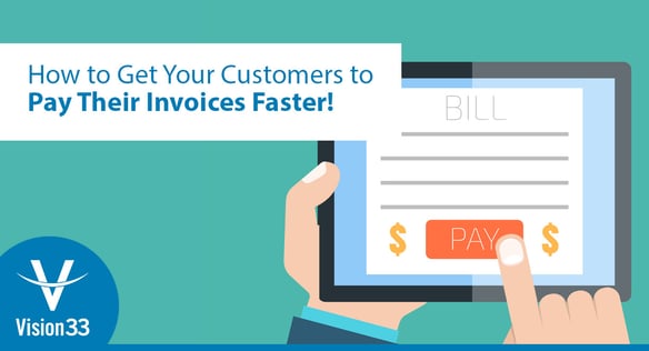 How to get customers to pay invoices faster