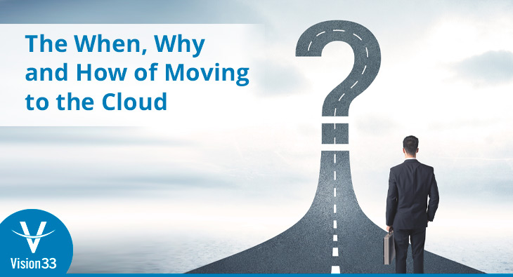 Photo for company The When, Why and How of Moving to the Cloud
