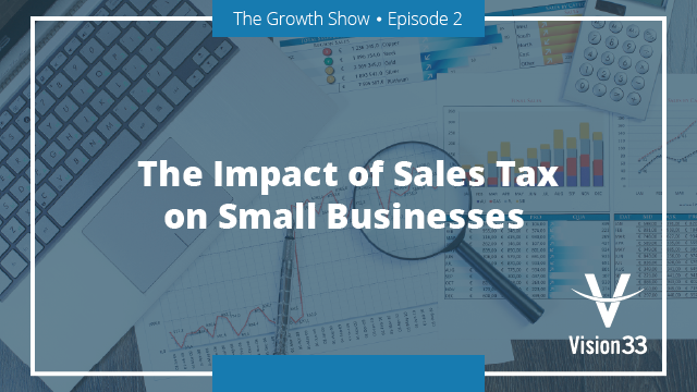 The Impact of Sales Tax on Small Businesses