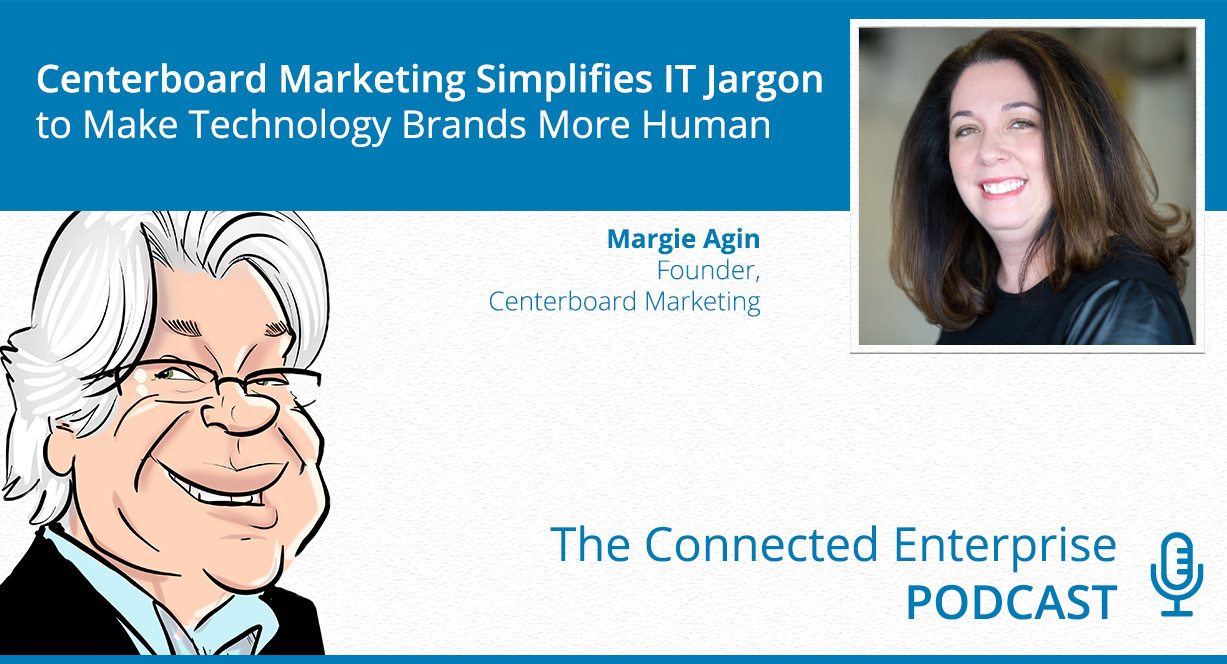 Centerboard Marketing Simplifies IT Jargon to Make Technology Brands More Human